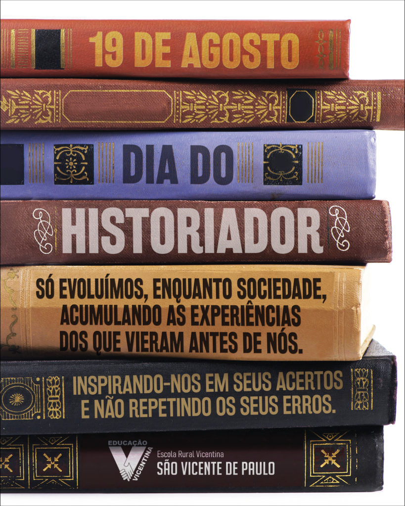 Dia Do Historiador – 2021 – Escola Rural São Vicente De Paulo