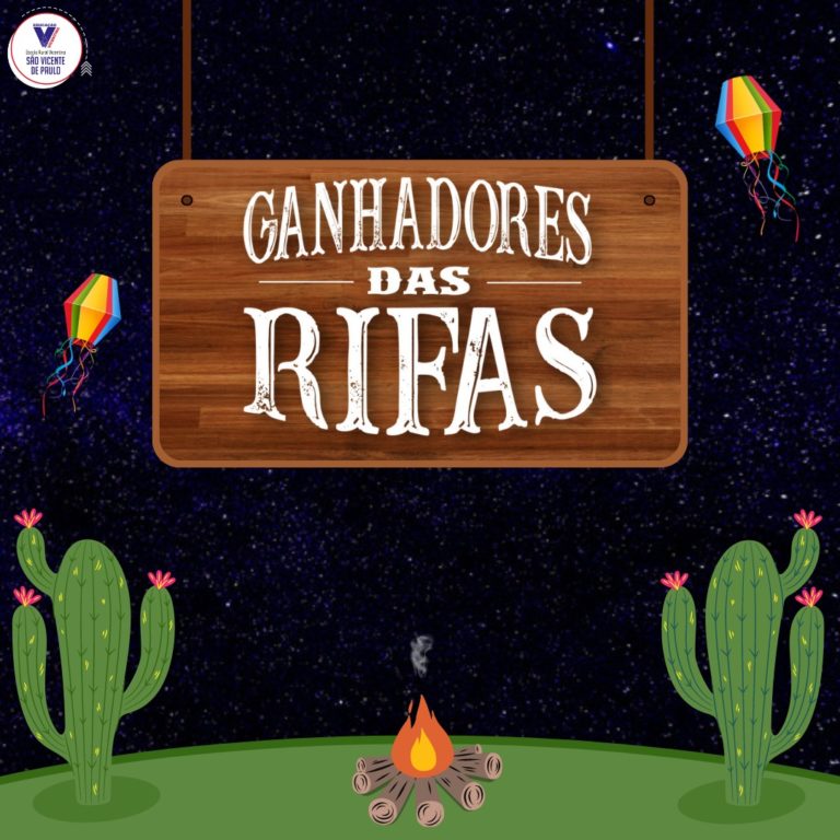 Ganhadores Das Rifas Festa Junina 2022 Escola Rural São Vicente De